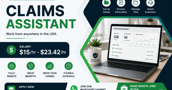 Claims Assistant – Remote Job in USA