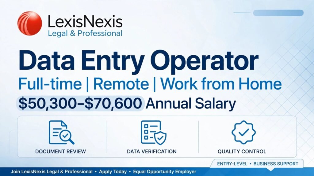 Data Entry Operator at LexisNexis Legal & Professional | Remote Job USA