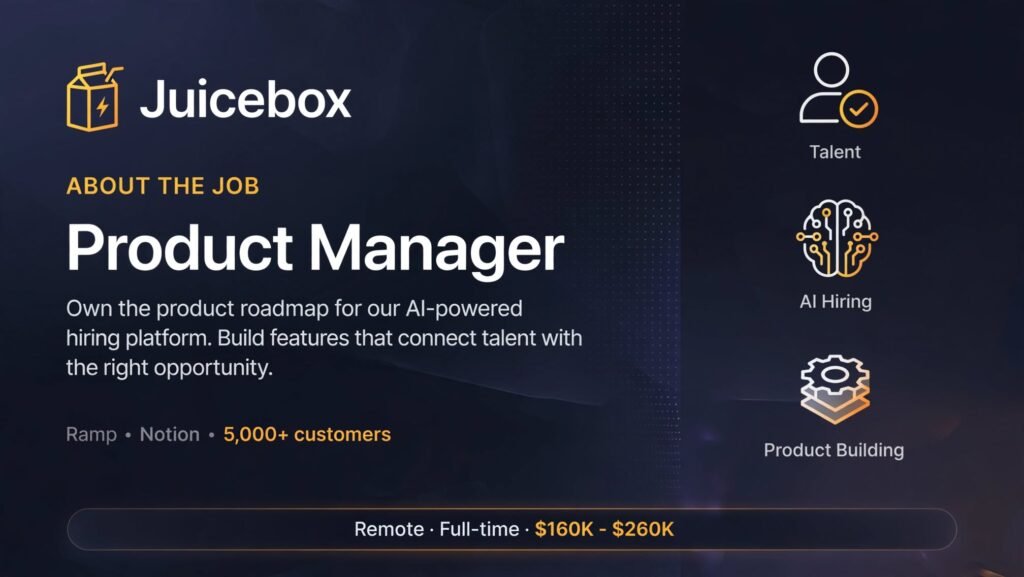 Product Manager at Juicebox: Remote Jobs USA ($160K to $260K)