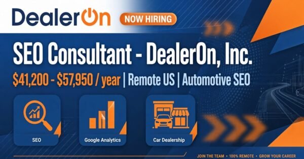 SEO Consultant at DealerOn Remote Jobs USA ($41K-$58K)